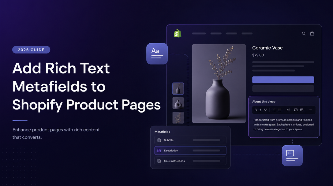 How to Add Rich Text Metafields to Shopify Product Pages image
