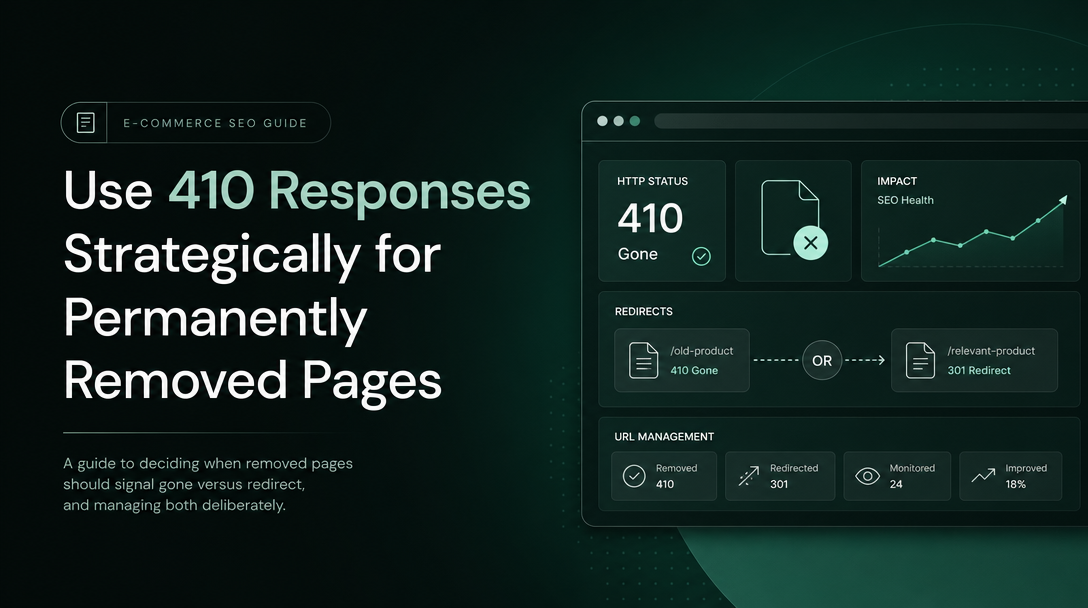 How to Use 410 Responses Strategically for Permanently Removed Pages image