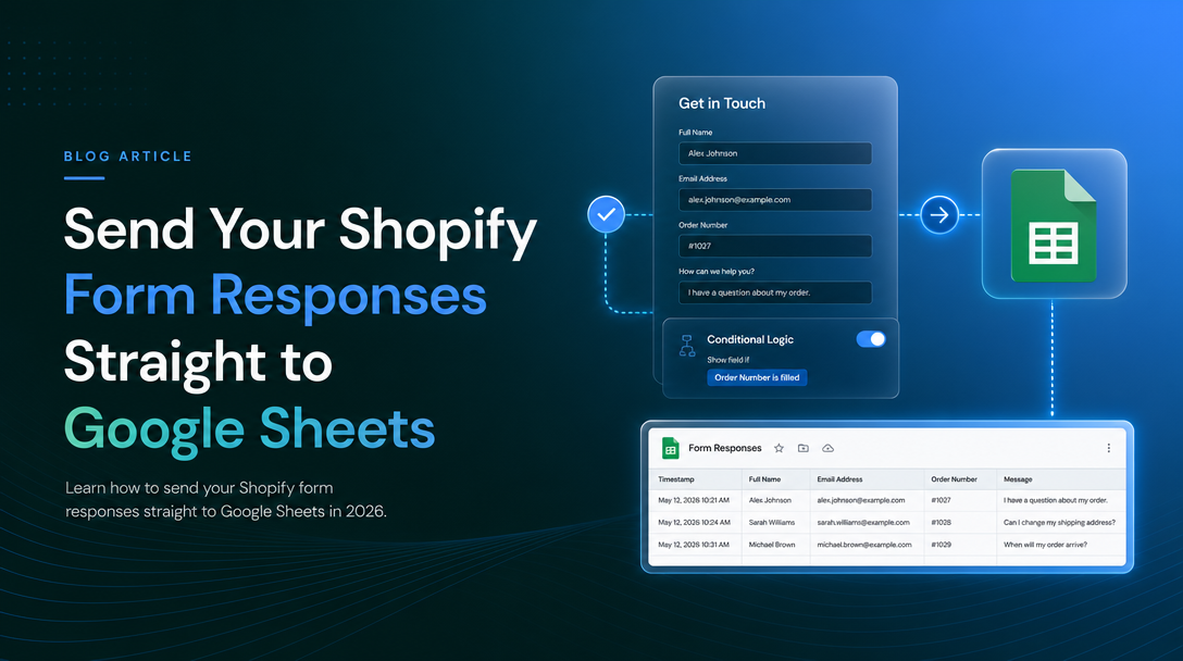 How to Send Your Shopify Form Responses Straight to Google Sheets image