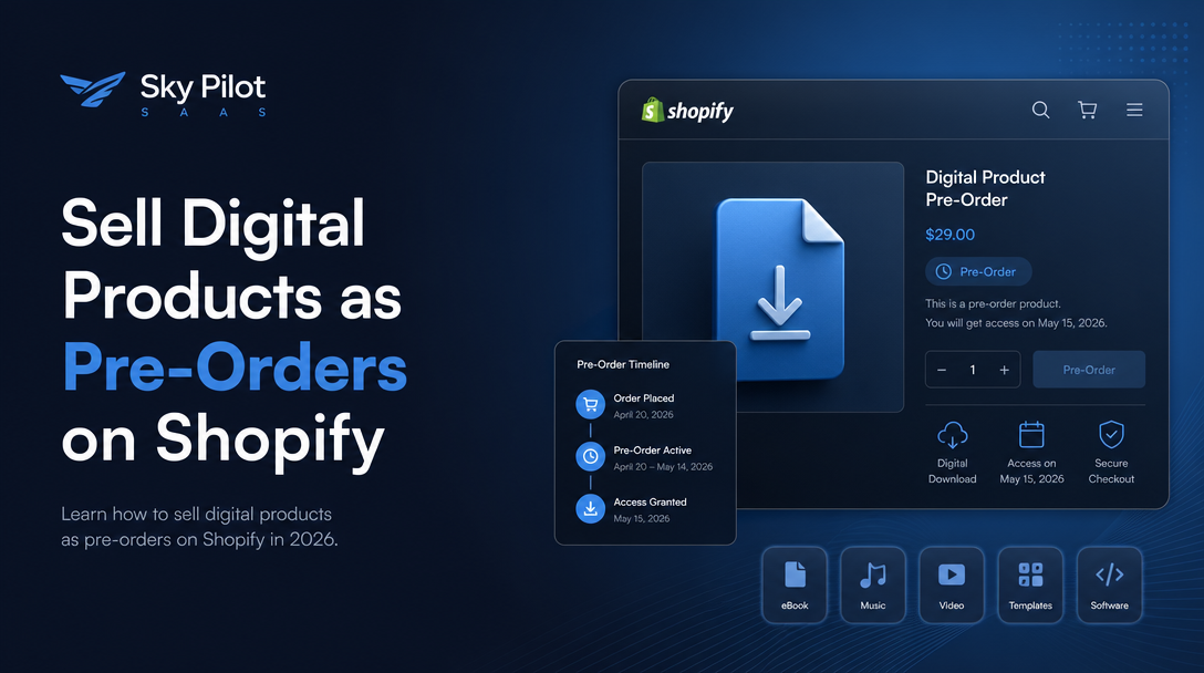 How to Sell Digital Products as Pre-Orders on Shopify image