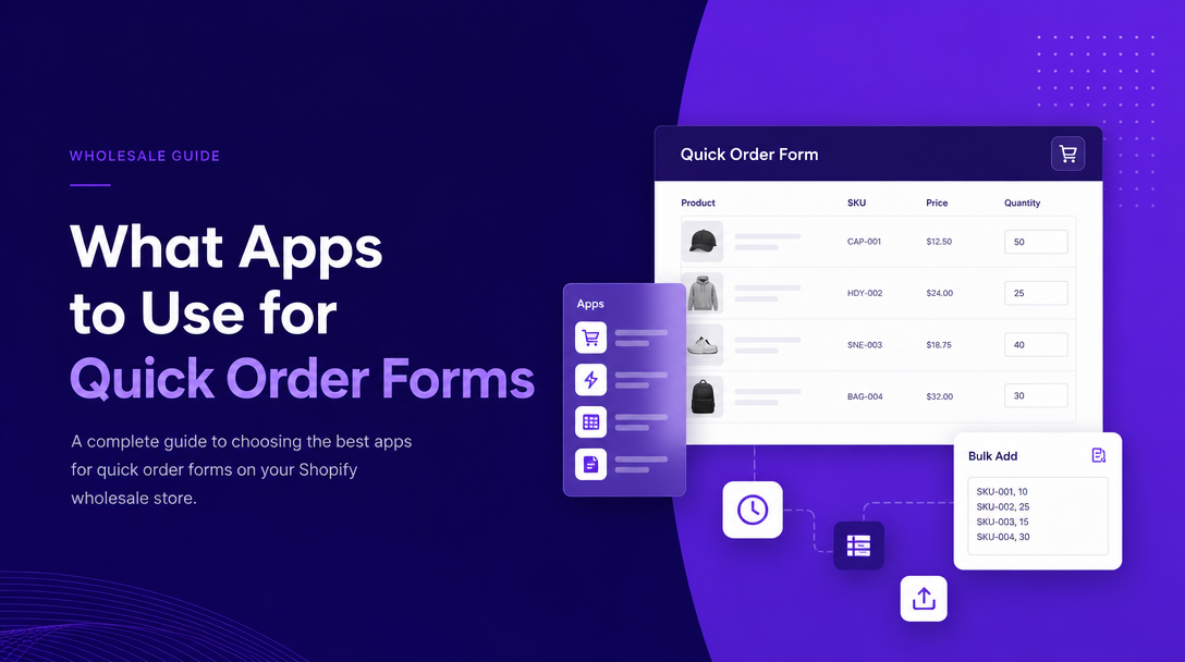What Shopify Apps to Use for Quick Order Forms image
