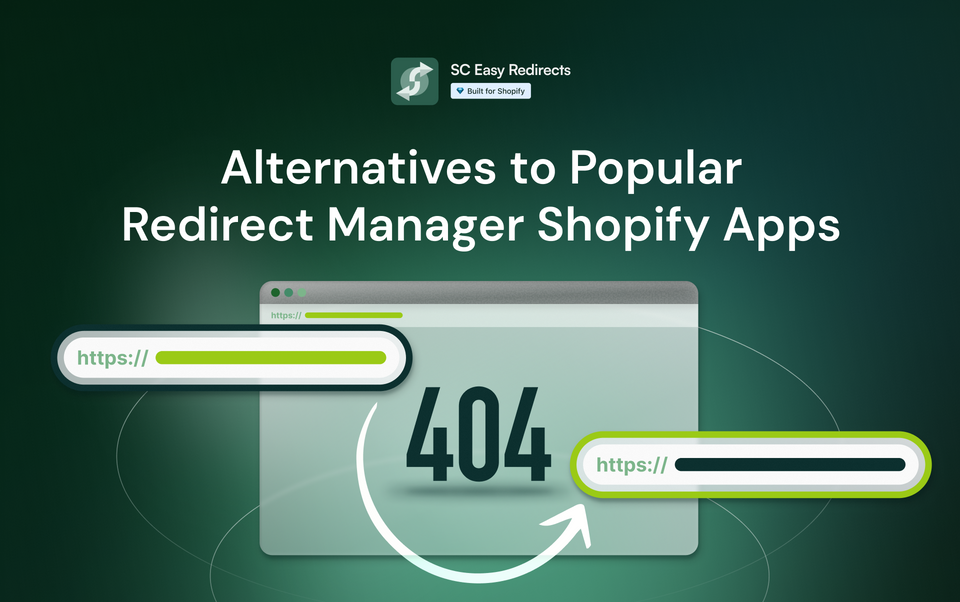 Alternatives to Popular Redirect Manager Shopify Apps