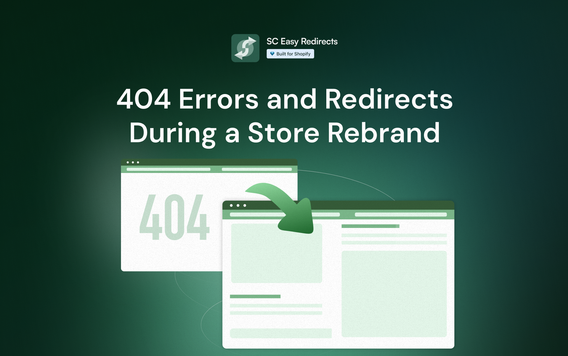 How to Manage 404 Errors and Redirects During a Store Rebrand image