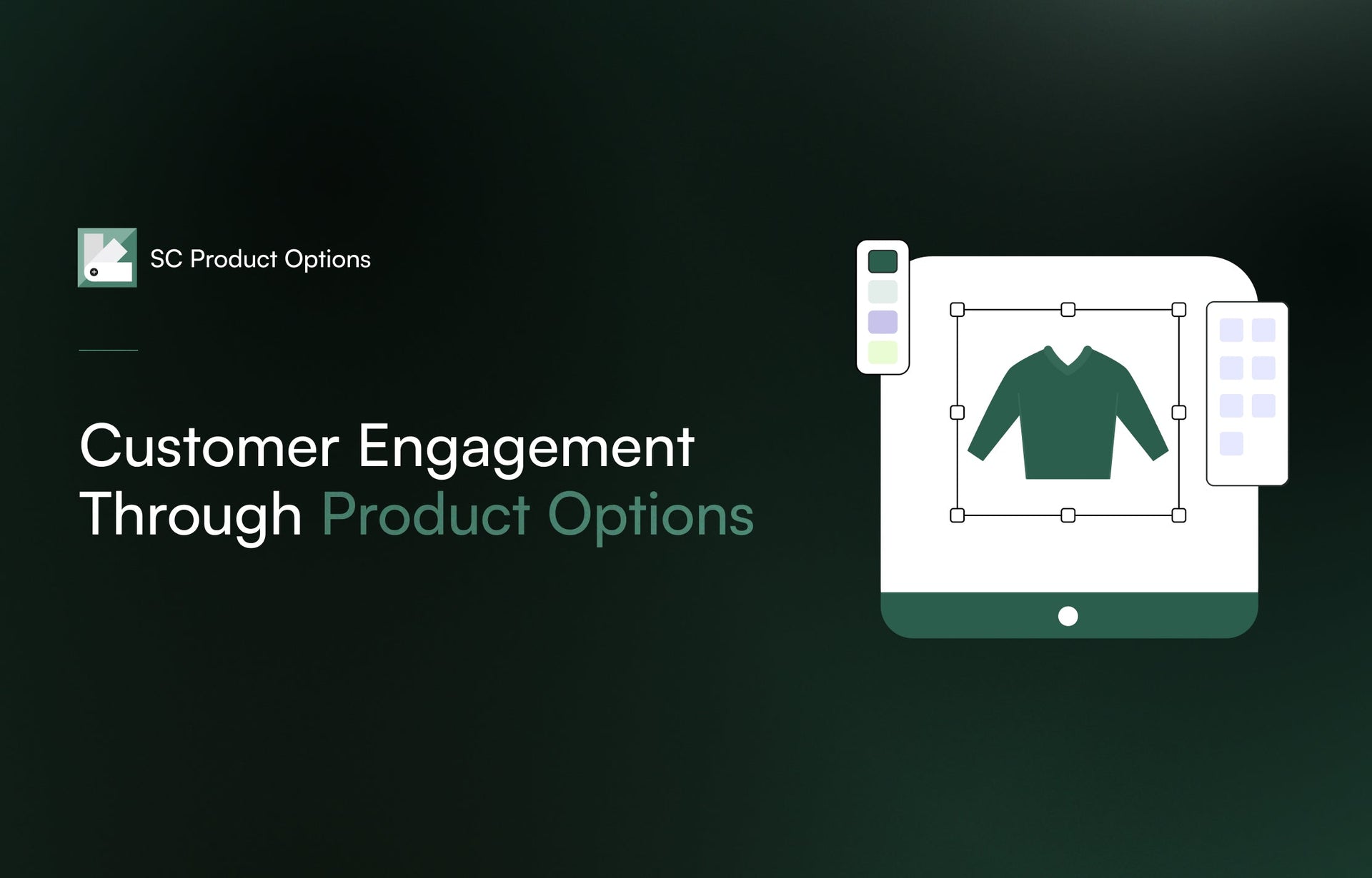 Customer engagement through product options: Building relationships that last image