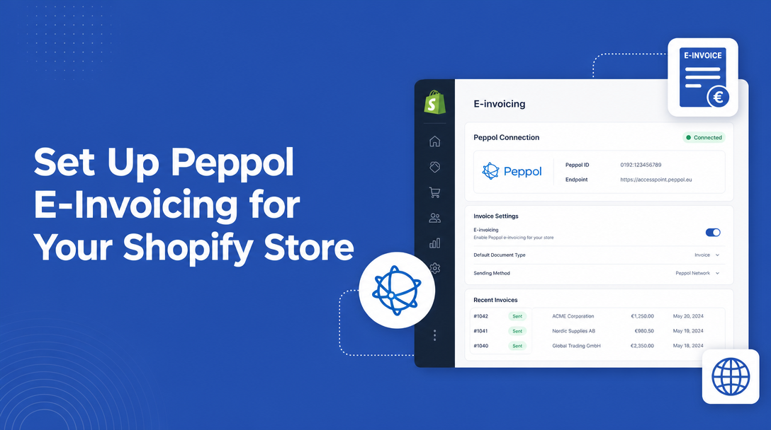 How to Set Up Peppol E-Invoicing for Your Shopify Store image