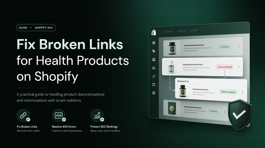 How to Fix Broken Links for Health Products on Shopify image