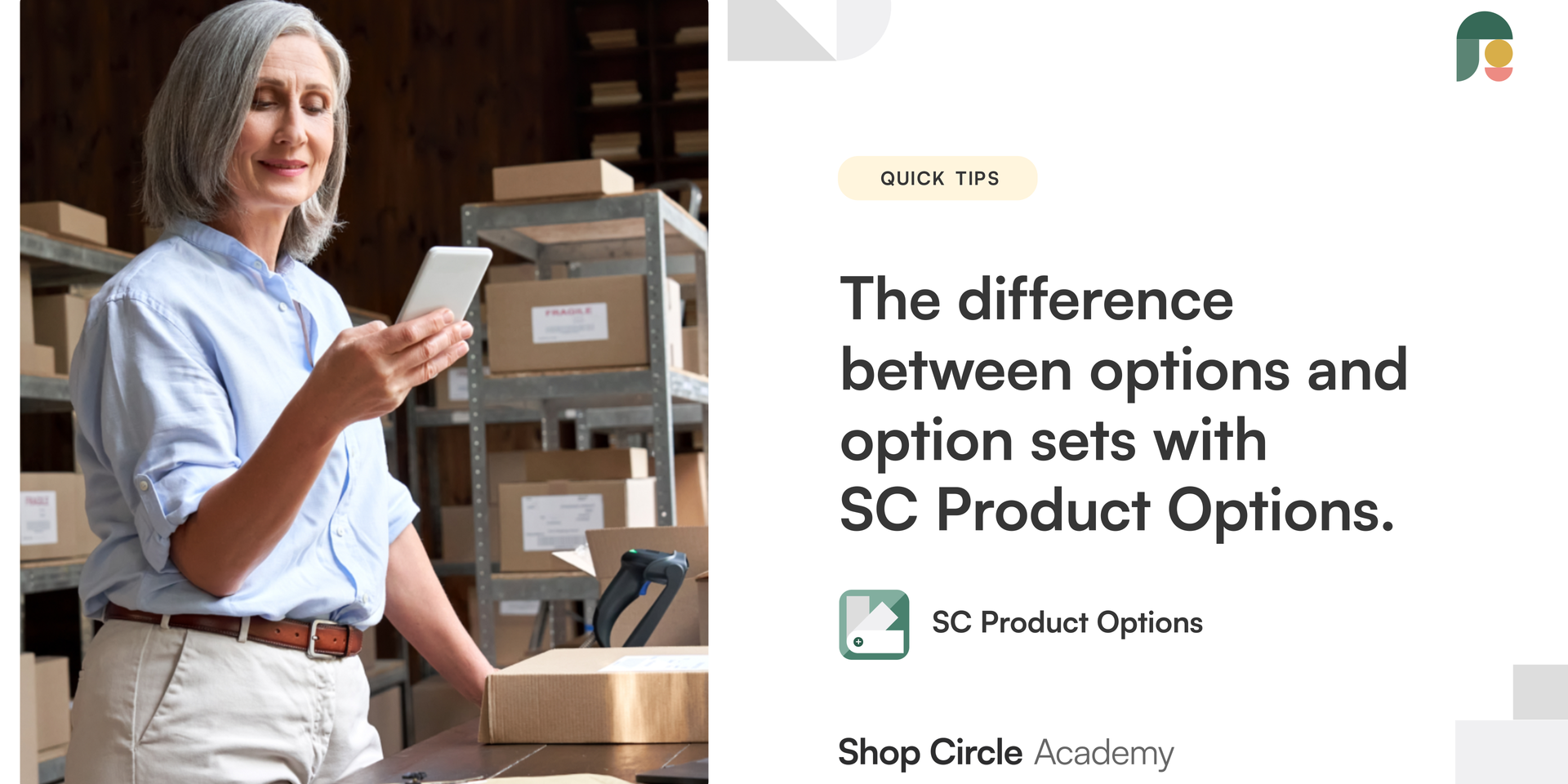 Options vs. Option Sets using SC Product Options