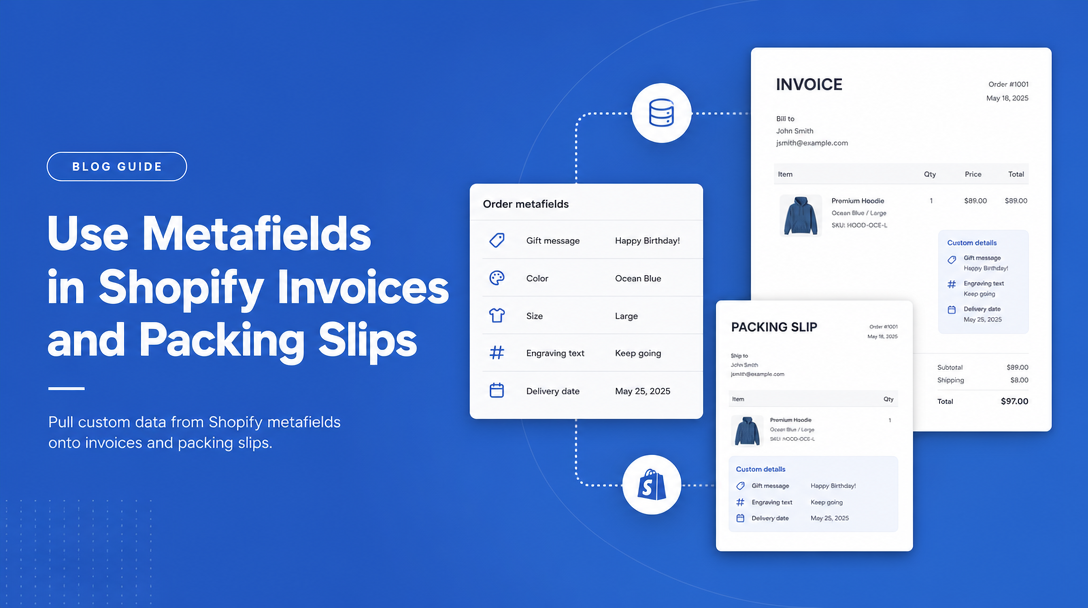 How to Use Metafields in Shopify Invoices and Packing Slips image