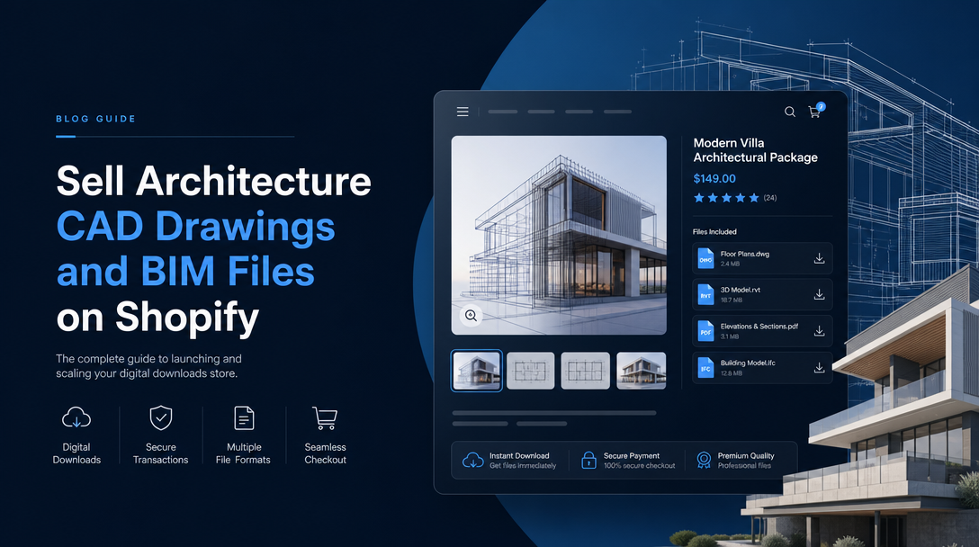 How to Sell Architecture CAD Drawings and BIM Files on Shopify image
