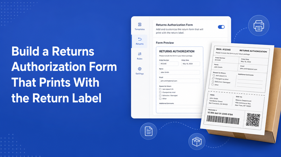 How to Build a Returns Authorization Form That Prints With the Return Label article illustration