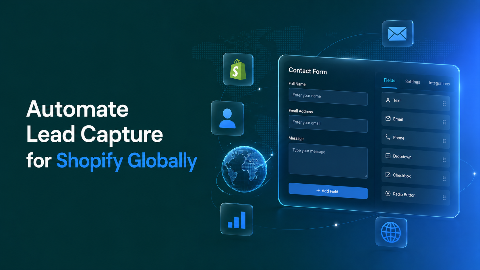 What to Use to Automate Lead Capture Globally on Shopify image