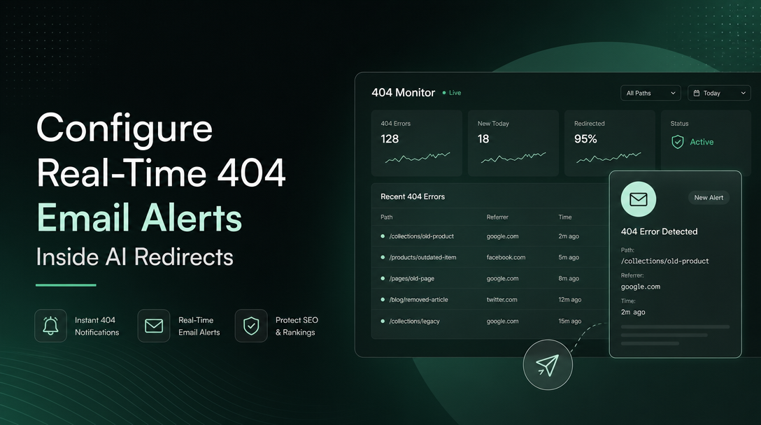 How to Configure Real-Time 404 Email Alerts Inside AI Redirects image