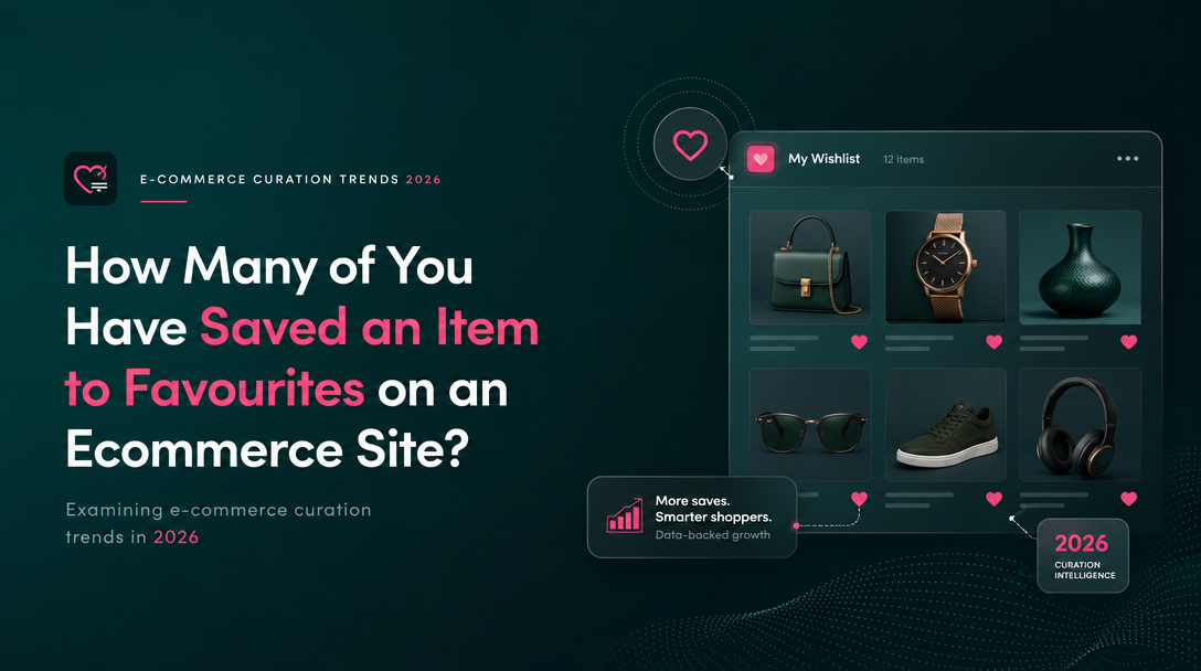 How Many of You Have Saved an Item to Favourites on an Ecommerce Site? image