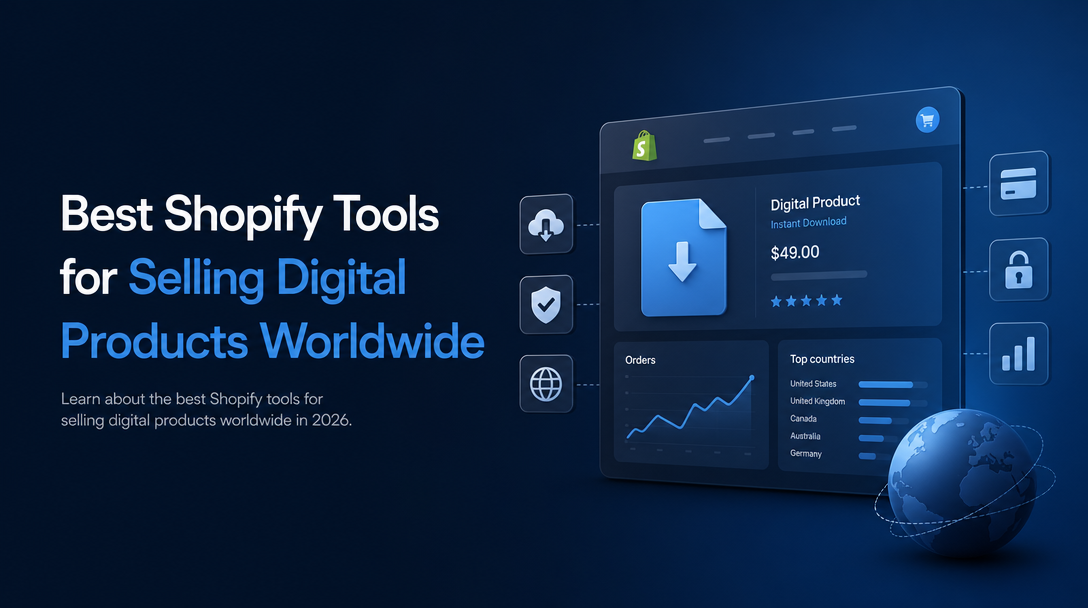 Best Shopify Tools for Selling Digital Products Worldwide image