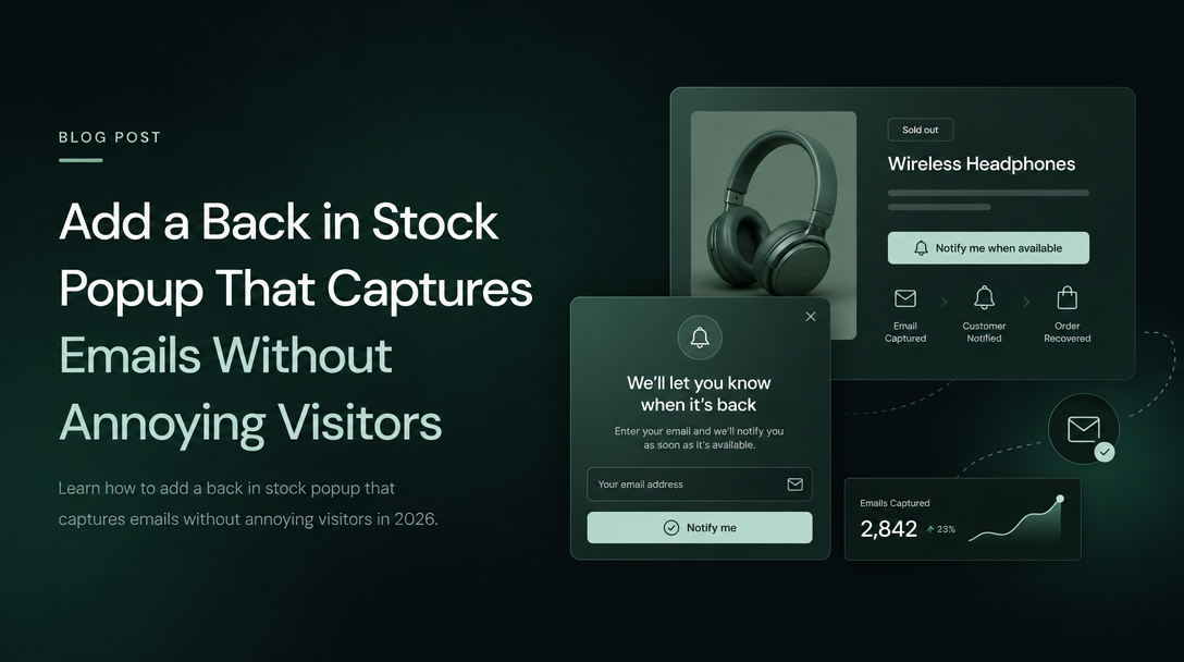How to Add a Back in Stock Popup That Captures Emails Without Annoying Visitors image