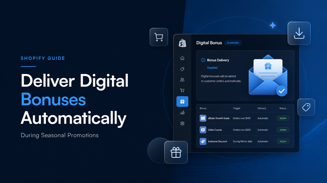How to Deliver Digital Bonuses Automatically During Seasonal Promotions image