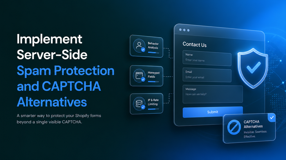 How to Implement Server-Side Spam Protection and CAPTCHA Alternatives