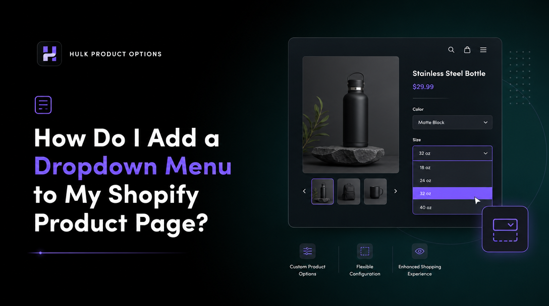 How Do I Add a Dropdown Menu to My Shopify Product Page? image