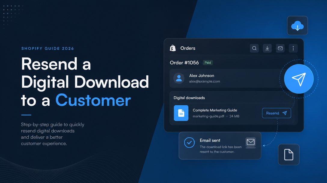 How to Resend a Digital Download to a Customer on Shopify image