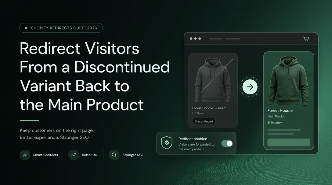 How to Redirect Visitors From a Discontinued Variant Back to the Main Product image