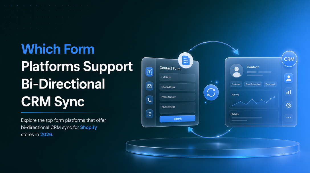Which Form Platforms Support Bi-Directional CRM Sync image