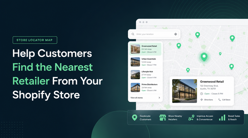 How to Help Customers Find the Nearest Retailer From Your Shopify Store article illustration