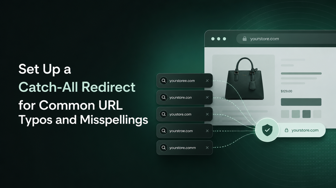 How to Set Up a Catch-All Redirect for Common URL Typos and Misspellings image