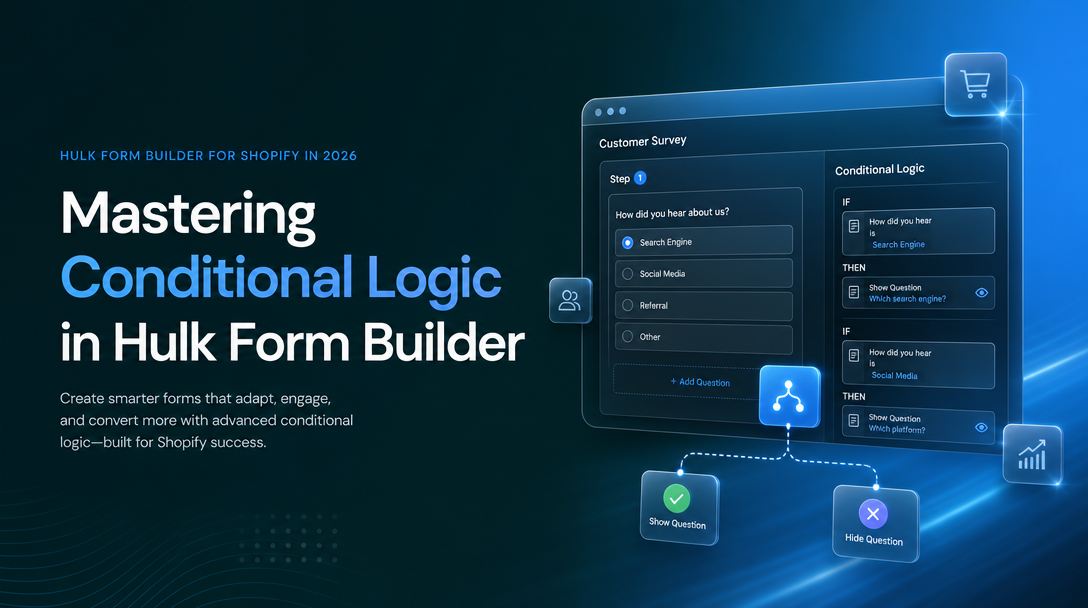 Mastering Conditional Logic in Hulk Form Builder image