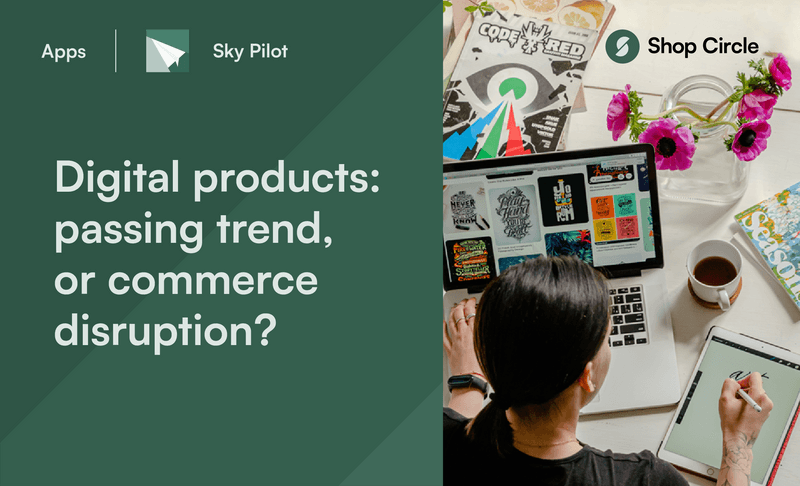 Rise of digital goods in the post-pandemic era