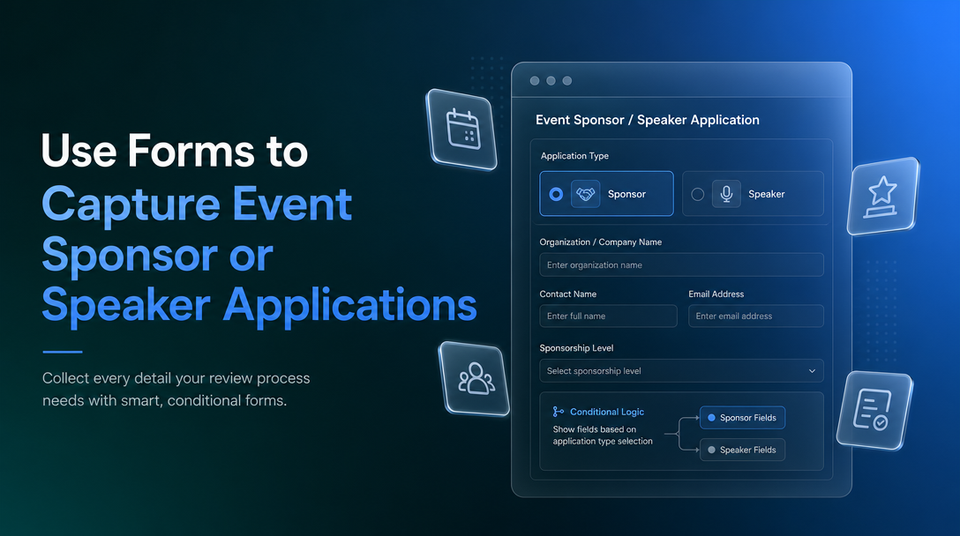 How to Use Forms to Capture Event Sponsor or Speaker Applications article illustration