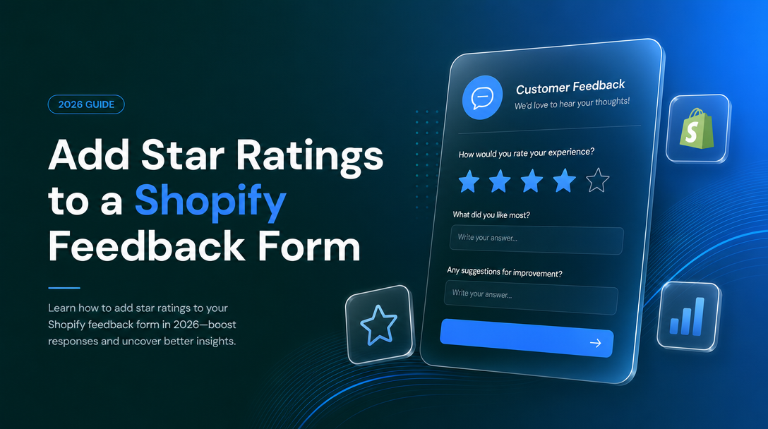 How to Add Star Ratings to a Shopify Feedback Form image