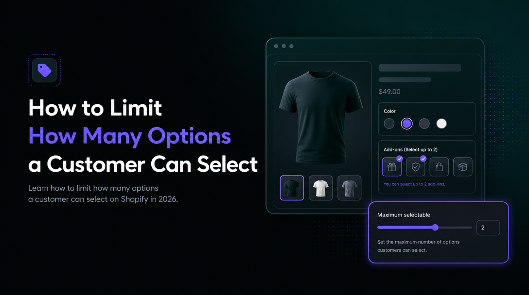 How do I Limit How Many Options a Customer Can Select on Shopify? image