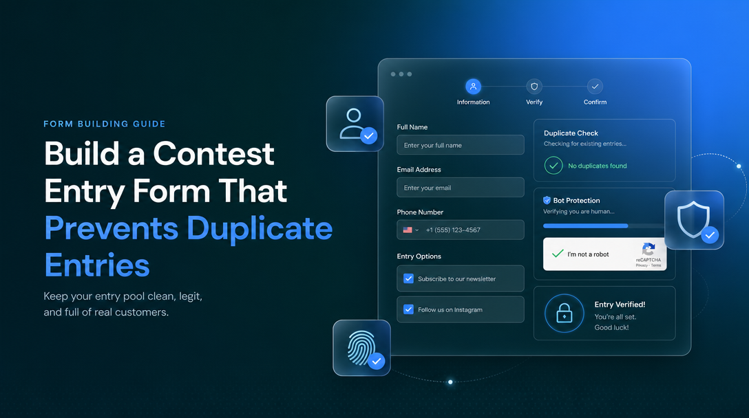 How to Build a Contest Entry Form That Prevents Duplicate Entries image