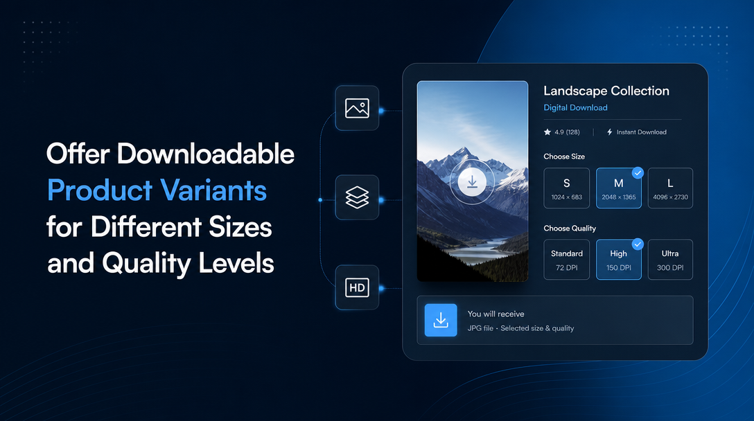 How to Offer Downloadable Product Variants for Different Sizes and Quality Levels image