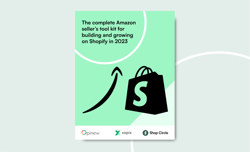 The complete Amazon seller’s tool kit for Shopify in 2024: Establishing a powerful presence