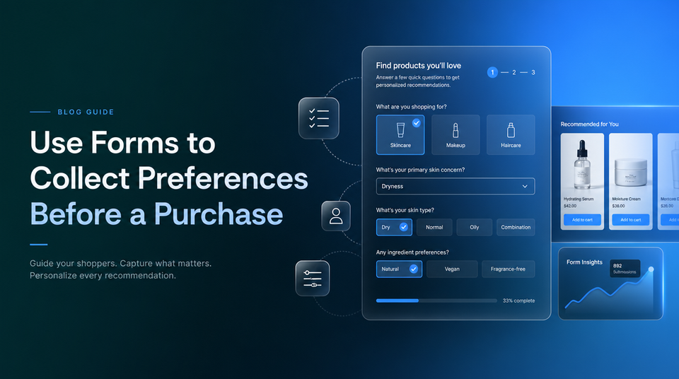 How to Use Forms to Collect Preferences Before a Purchase article illustration