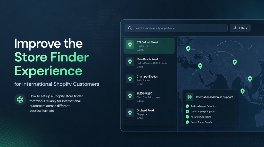 How to Improve the Store Finder Experience for International Shopify Customers image