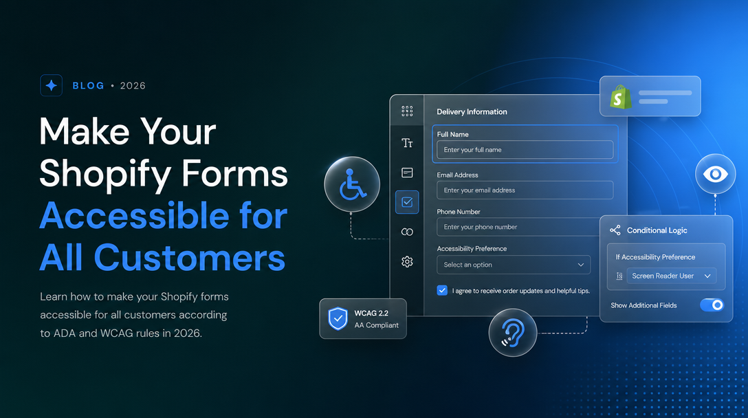 How to Make Your Shopify Forms Accessible for All Customers (ADA/WCAG) image
