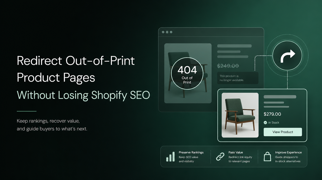 How to Redirect Out-of-Print Product Pages Without Losing Shopify SEO image