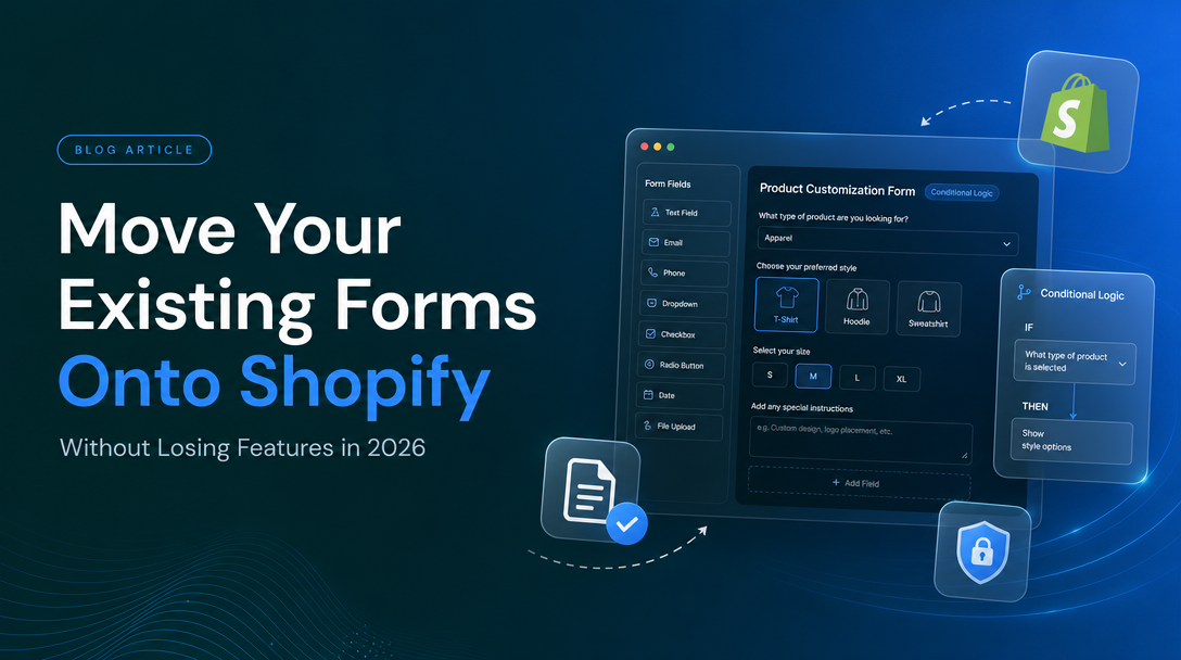 How to Move Your Existing Forms Onto Shopify Without Losing Features image