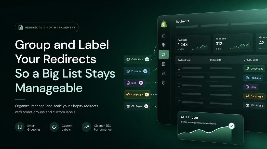 How to Group and Label Your Redirects So a Big List Stays Manageable image