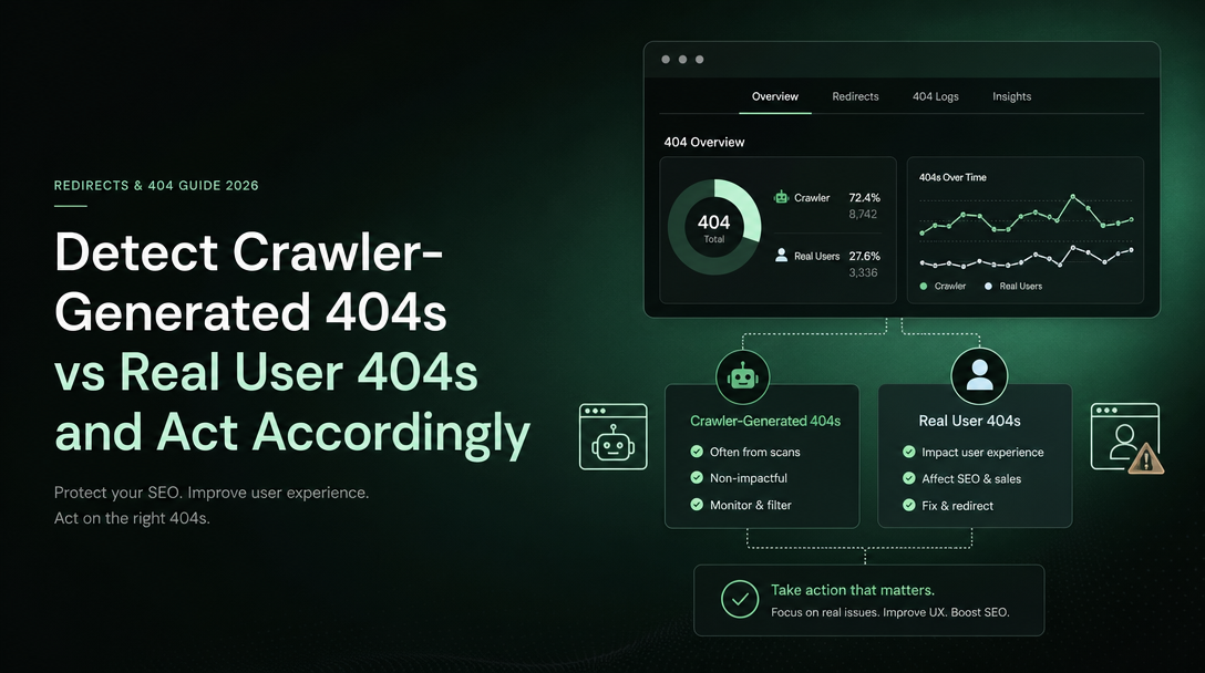 How to Detect Crawler-Generated 404s vs Real User 404s and Act Accordingly image