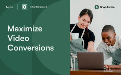 Maximizing Conversions: The Perfect Place to Add Videos on your Shopify Page