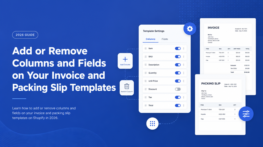 How to Add or Remove Columns and Fields on Your Invoice and Packing Slip Templates image