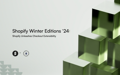 Shopify Winter Editions ‘24: Shopify unleashes checkout extensibility