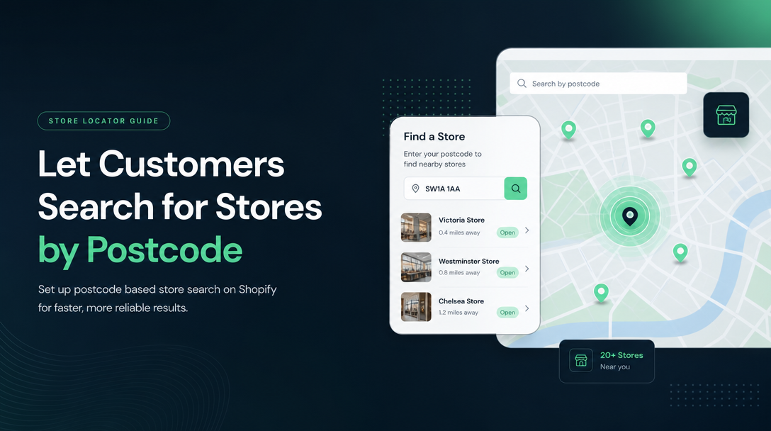 How to Let Customers Search for Stores by Postcode on Shopify image