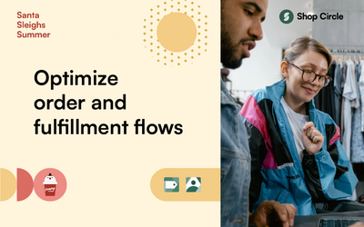 Optimize order and fulfillment flows