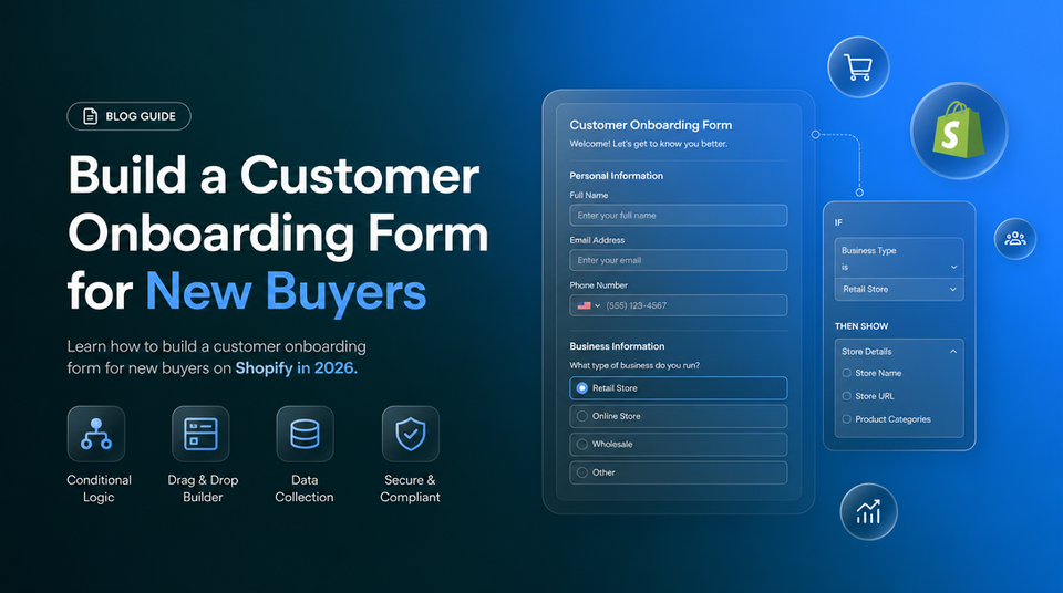 How to Build a Customer Onboarding Form for New Buyers article illustration