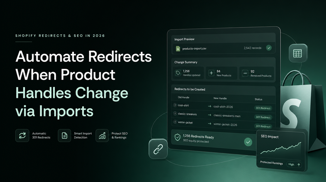 How to Automate Redirects When Product Handles Change via Imports image