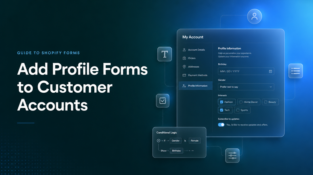How to Add Profile Forms to Customer Accounts image